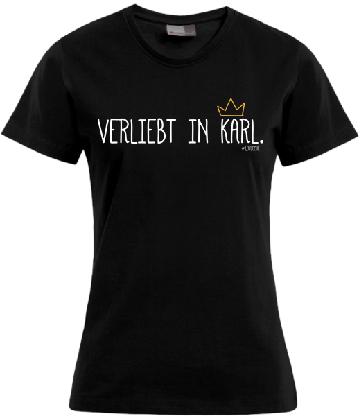 "VERLIEBT IN KARL" - Auslaufmodell Damenshirt